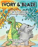 Ivory & Blaze: A Tale of Friendship and Helping One Another with Big Feelings
