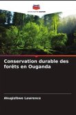 Conservation durable des forêts en Ouganda