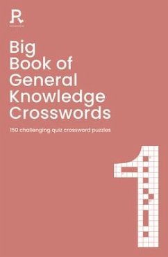 Big Book of General Knowledge Crosswords Book 1 - Richardson Puzzles and Games