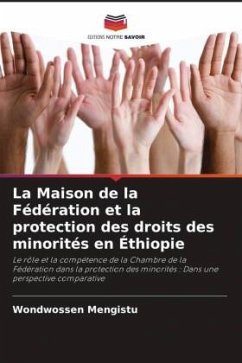 La Maison de la Fédération et la protection des droits des minorités en Éthiopie - Mengistu, Wondwossen