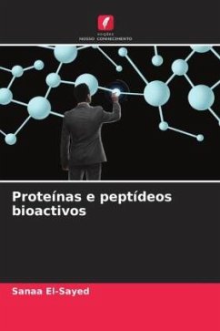 Proteínas e peptídeos bioactivos - El-Sayed, Sanaa