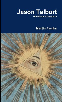 Jason Talbort - The Masonic Detective - Faulks, Martin