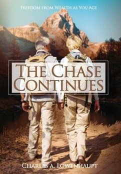 The Chase Continues - Lowenhaupt, Charles A