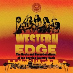 Western Edge: The Roots and Reverberations of Los Angeles Country-Rock - Country Music Hall of Fame and Museum