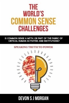 The World's Common Sense Challenges - Morgan, Devon S J