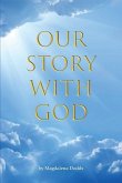 Our Story With God