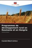 Programmes de développement rural en Roumanie et en Hongrie