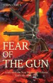 FEAR OF THE GUN