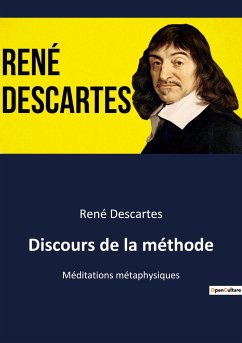 Discours de la méthode - Descartes, René