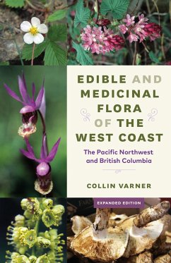 Edible and Medicinal Flora of the West Coast - Varner, Collin