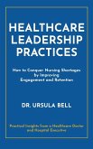 Healthcare Leadership Practices