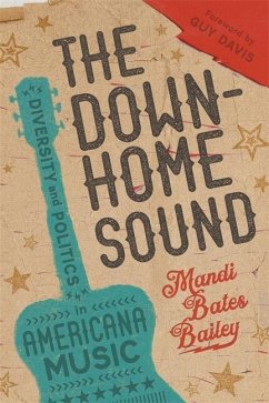 The Downhome Sound - Bailey, Mandi Bates