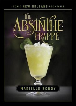 The Absinthe Frappé - Songy, Marielle
