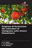 Esigenze di formazione dei coltivatori di melograno sulle misure fitosanitarie