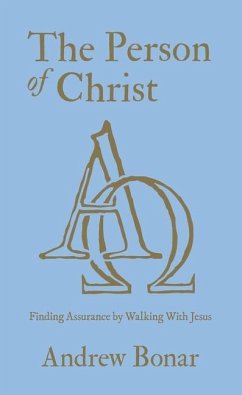 The Person of Christ - Bonar, Andrew