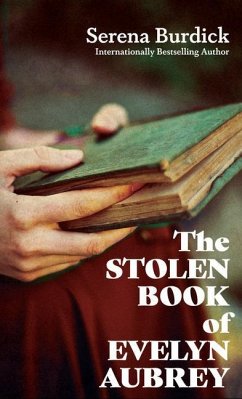 The Stolen Book of Evelyn Aubrey - Burdick, Serena