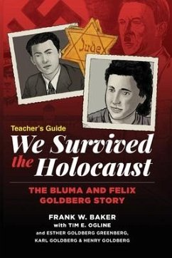 We Survived the Holocaust Teacher's Guide - Baker, Frank