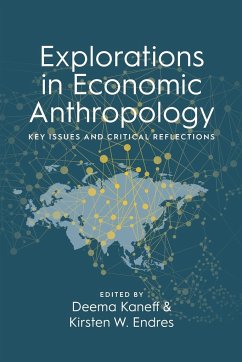 Explorations in Economic Anthropology