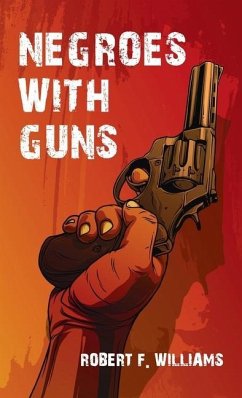 Cover Negroes With Guns Hardcover
