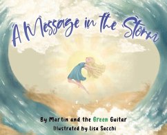 A Message in the Storm - Murray, Martin