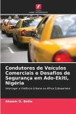 Condutores de Veículos Comerciais e Desafios de Segurança em Ado-Ekiti, Nigéria
