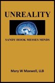 Unreality: Sandy Hook Messes Minds