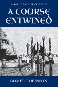 A Course Entwined - Robinson, Gomer