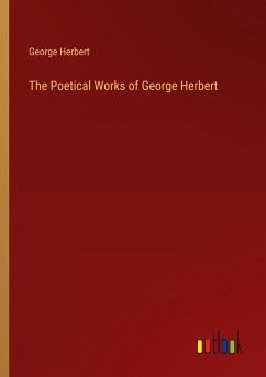 The Poetical Works of George Herbert - Herbert, George