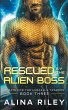 Rescued by The Alien Boss - Bild 1