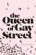 The Queen of Gay Street - Bild 1