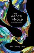 The Silence in Noise and Other Stories - Bild 1