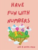 Have Fun with Numbers