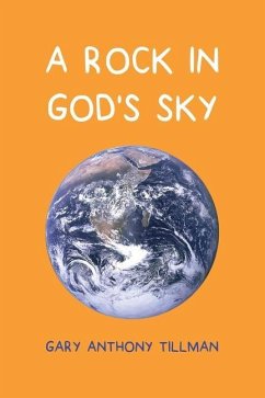 A Rock in God's Sky - Tillman, Gary