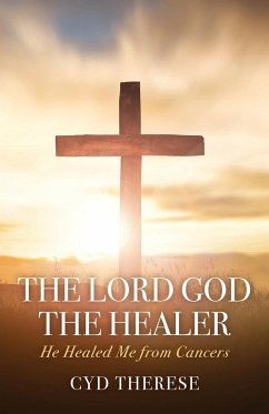 The Lord God the Healer - Therese, Cyd