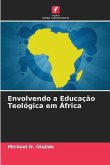 Envolvendo a Educação Teológica em África