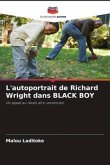 L'autoportrait de Richard Wright dans BLACK BOY