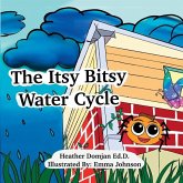 The Itsy Bitsy Water Cycle