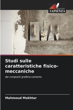 Studi sulle caratteristiche fisico-meccaniche - Mokhtar, Mahmoud