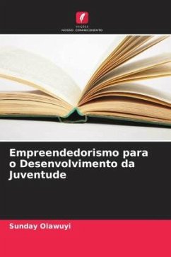 Empreendedorismo para o Desenvolvimento da Juventude - Olawuyi, Sunday