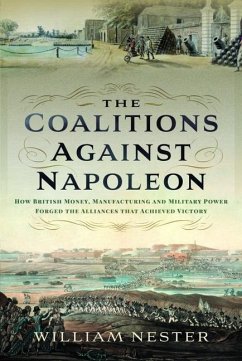 The Coalitions against Napoleon - Nester, William