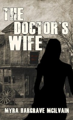 The Doctor's Wife - Hargrave McIlvain, Myra