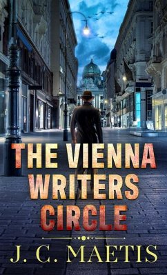 The Vienna Writer's Circle - Maetis, J. C.