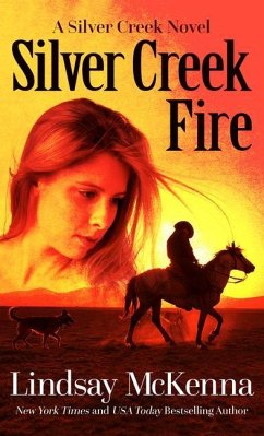 Silver Creek Fire - Mckenna, Lindsay