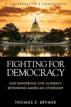 FIGHTING FOR DEMOCRACY - Brymer, Thomas E.