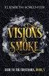 Visions in Smoke - Bild 1