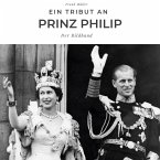 Ein Tribut an <br> Prinz Philip