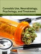 Cannabis Use, Neurobiology, Psychology,... - Bild 1