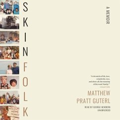 Skinfolk: A Memoir - Guterl, Matthew Pratt