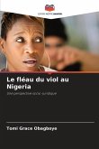 Le fléau du viol au Nigeria