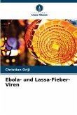 Ebola- und Lassa-Fieber-Viren
